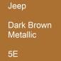 Preview: Jeep, Dark Brown Metallic, 5E.